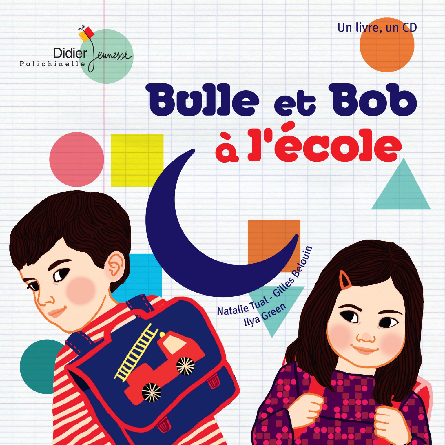 Trois albums pour accompagner la rentrée scolaire des tout-petits Trois albums pour accompagner la rentrée scolaire des tout-petits