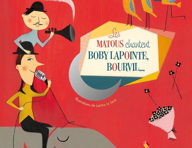 Les Matous chantent Boby Lapointe, Bourvil… Laetitia Le Saux