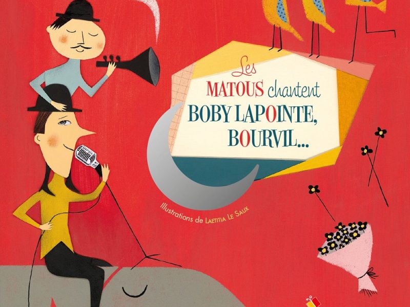 Les Matous chantent Boby Lapointe, Bourvil… Laetitia Le Saux